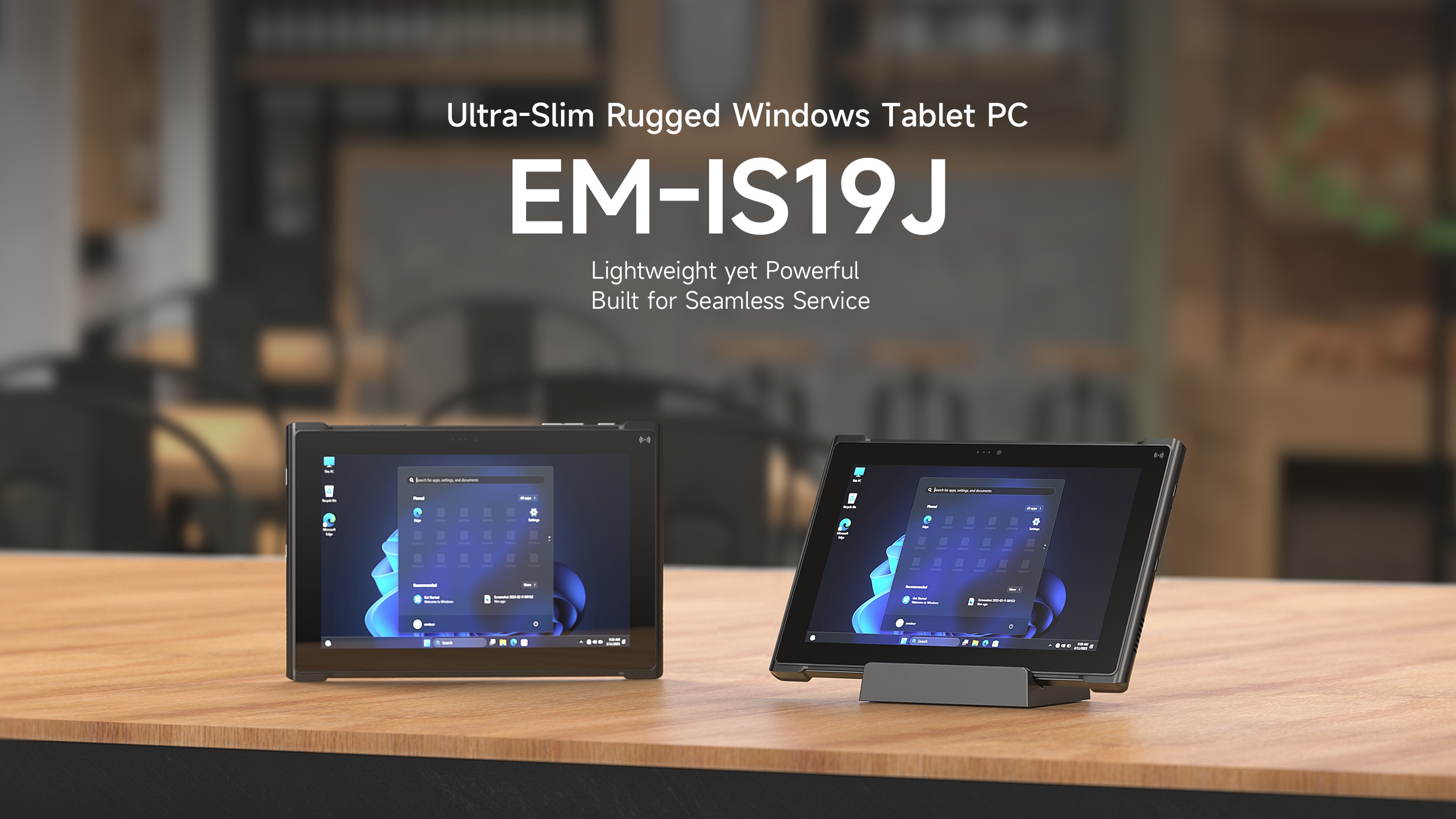 Lancement d'un nouveau produit: EM-IS19J tablette Windows robuste commerciale ultra-mince arrive