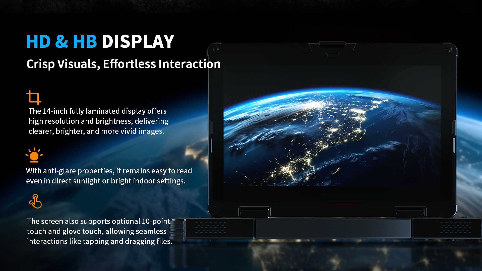 The laptop's 14-inch anti-glare display, which is sunlight-readable and supports both multi-touch and glove touch for easy interaction.