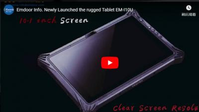 Info Mdoor. Nouvellement lancé le Em-i10u de la tablette robuste